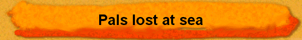  Pals lost at sea 